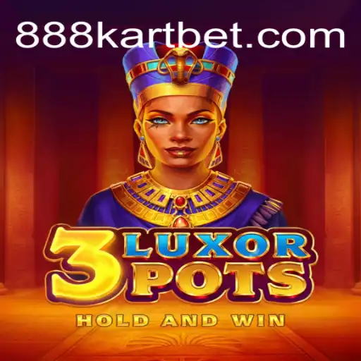 Discover the Exciting World of 3LuxorPots on 888kart.com: Oficial Slots Brasil #1