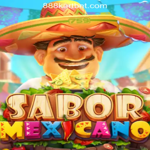 Exploring SaborMexicano: A Fiesta of Fun and Fortune with 888kart.com Oficial Slots Brasil #1